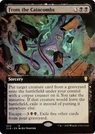 From the Catacombs (Extended Art) [Commander Legends: Battle for Baldur's Gate] | Tables and Towers