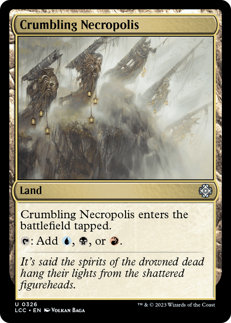 Crumbling Necropolis [The Lost Caverns of Ixalan Commander] | Tables and Towers