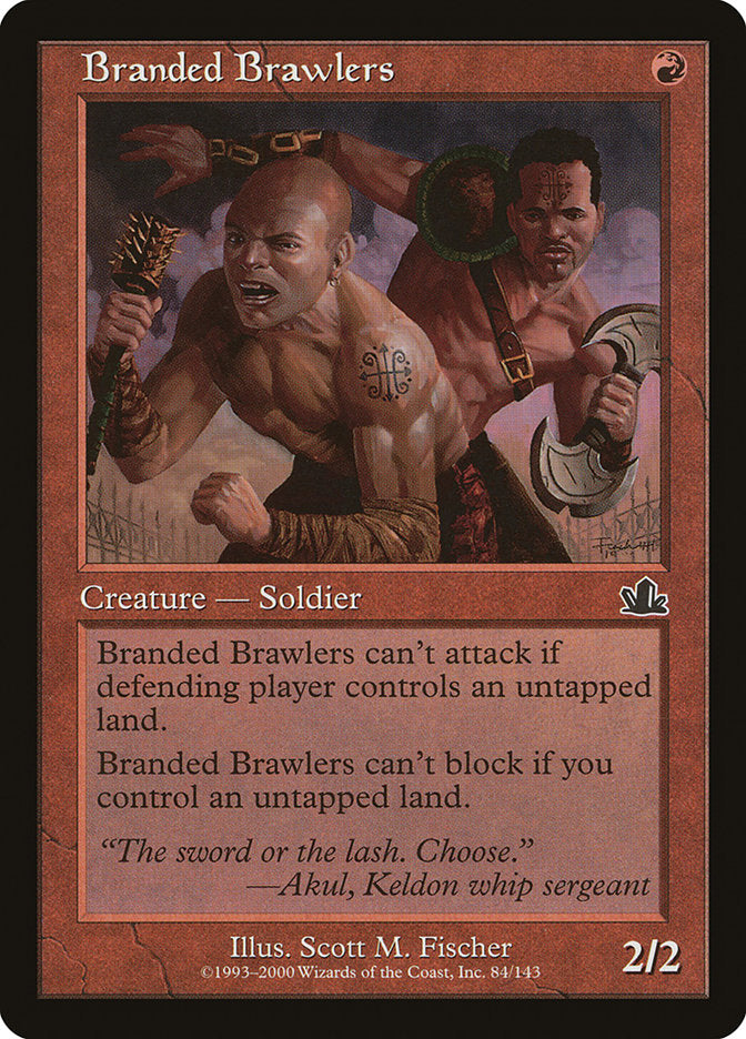 Branded Brawlers [Prophecy] | Tables and Towers