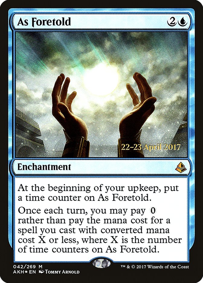 As Foretold [Amonkhet Prerelease Promos] | Tables and Towers