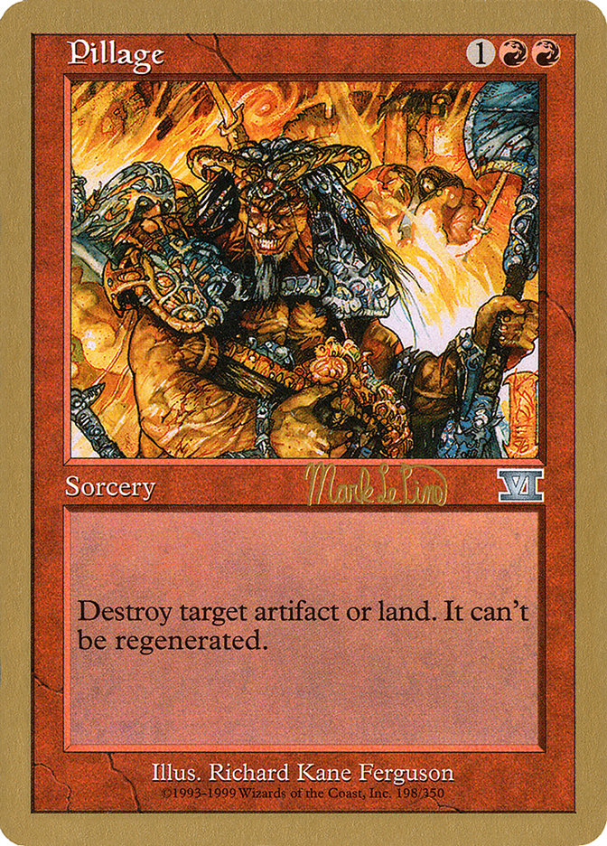 Pillage (Mark Le Pine) [World Championship Decks 1999] | Tables and Towers