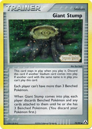 Giant Stump (75/92) (Stamped) [EX: Legend Maker] | Tables and Towers