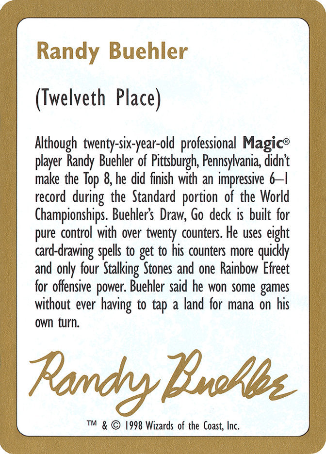 Randy Buehler Bio [World Championship Decks 1998] | Tables and Towers