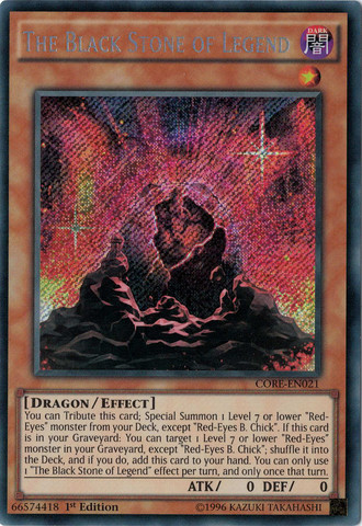 The Black Stone of Legend [CORE-EN021] Secret Rare | Tables and Towers