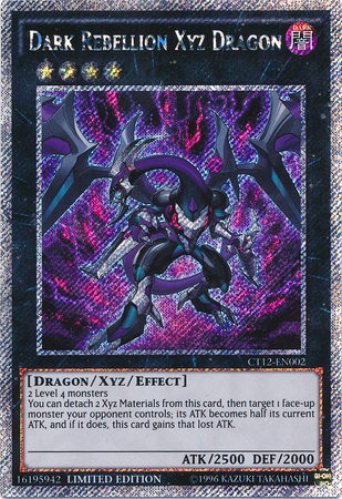 Dark Rebellion Xyz Dragon [CT12-EN002] Secret Rare | Tables and Towers