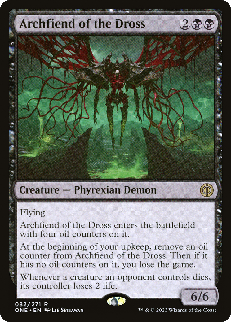 Archfiend of the Dross [Phyrexia: All Will Be One] | Tables and Towers