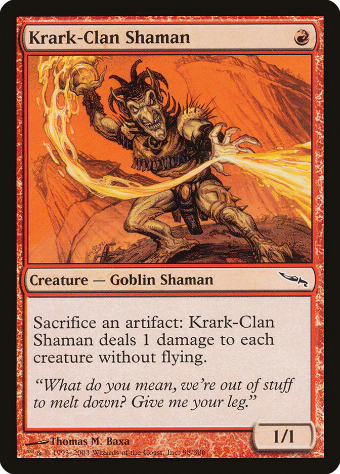 Krark-Clan Shaman [Mirrodin] | Tables and Towers