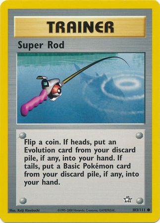 Super Rod (103/111) [Neo Genesis Unlimited] | Tables and Towers