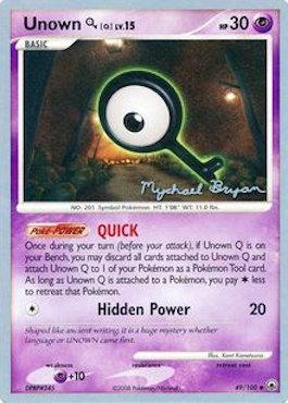 Unown Q LV.15 (49/100) (Happy Luck - Mychael Bryan) [World Championships 2010] | Tables and Towers