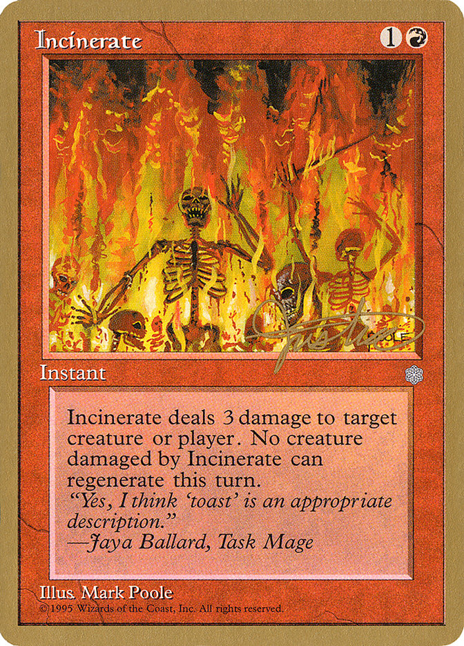 Incinerate (Mark Justice) [Pro Tour Collector Set] | Tables and Towers