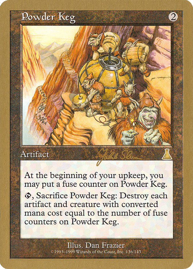 Powder Keg (Jakub Slemr) [World Championship Decks 1999] | Tables and Towers