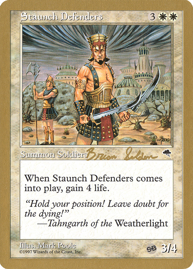 Staunch Defenders (Brian Selden) (SB) [World Championship Decks 1998] | Tables and Towers