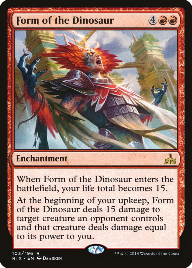 Form of the Dinosaur [Rivals of Ixalan] | Tables and Towers