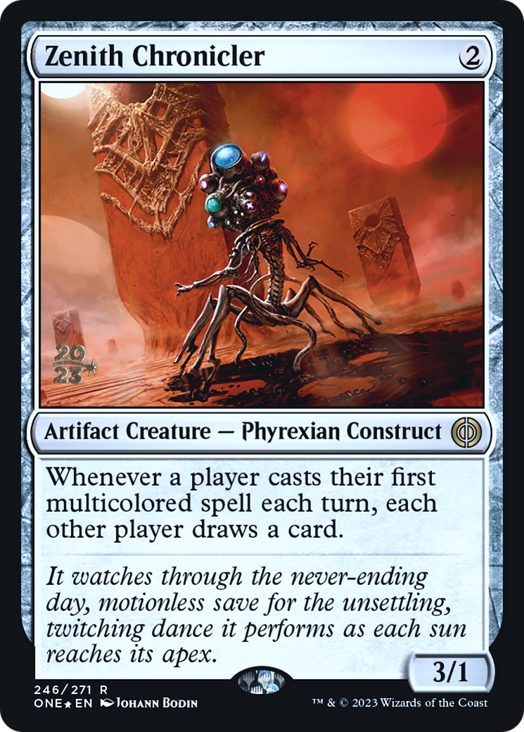 Zenith Chronicler [Phyrexia: All Will Be One Prerelease Promos] | Tables and Towers