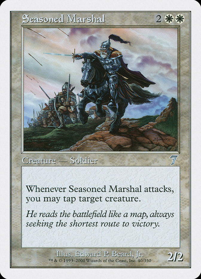 Seasoned Marshal [Seventh Edition] | Tables and Towers