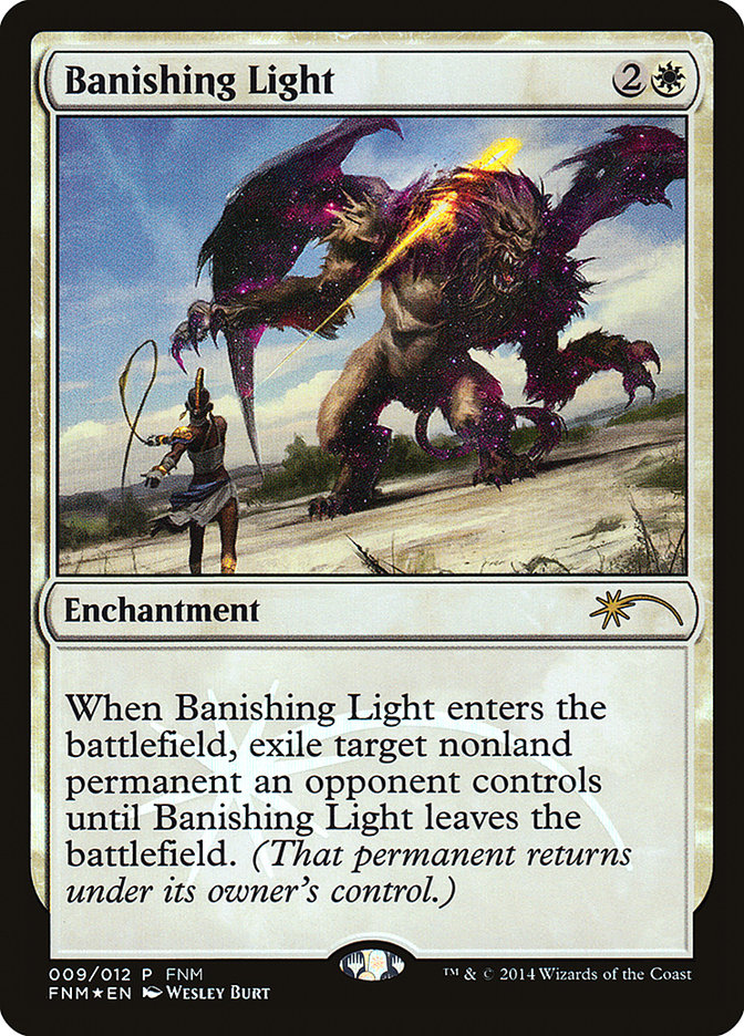 Banishing Light [Friday Night Magic 2014] | Tables and Towers