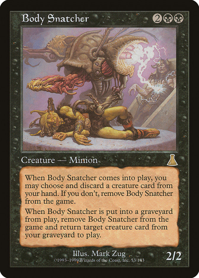 Body Snatcher [Urza's Destiny] | Tables and Towers