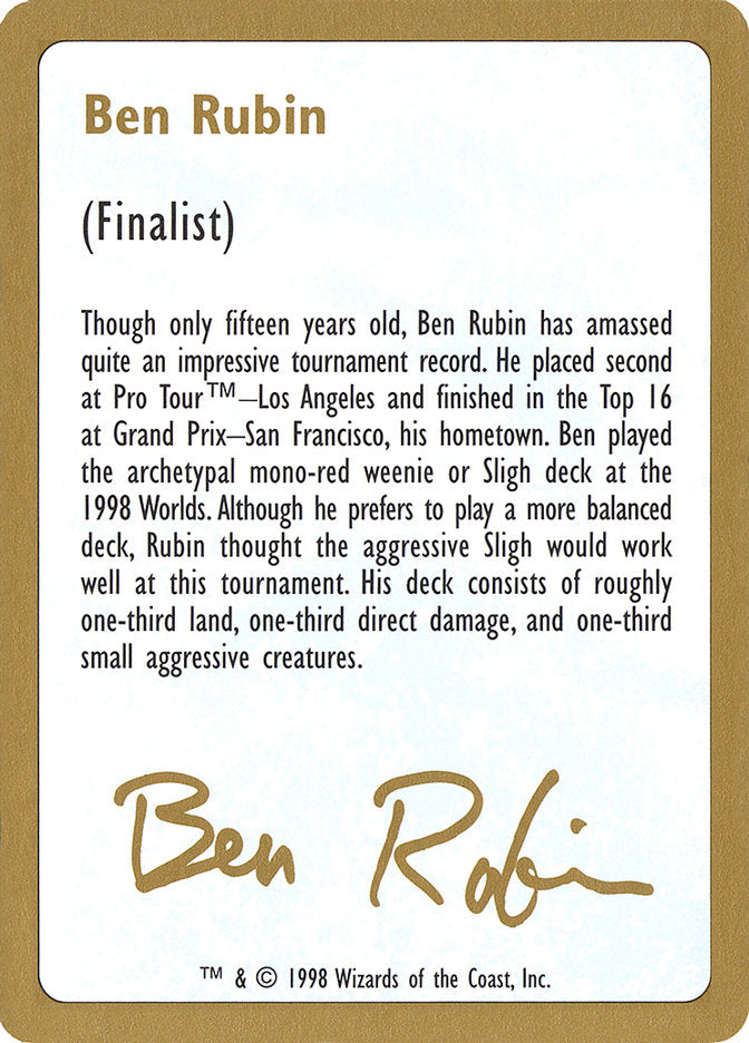 Ben Rubin Bio [World Championship Decks 1998] | Tables and Towers