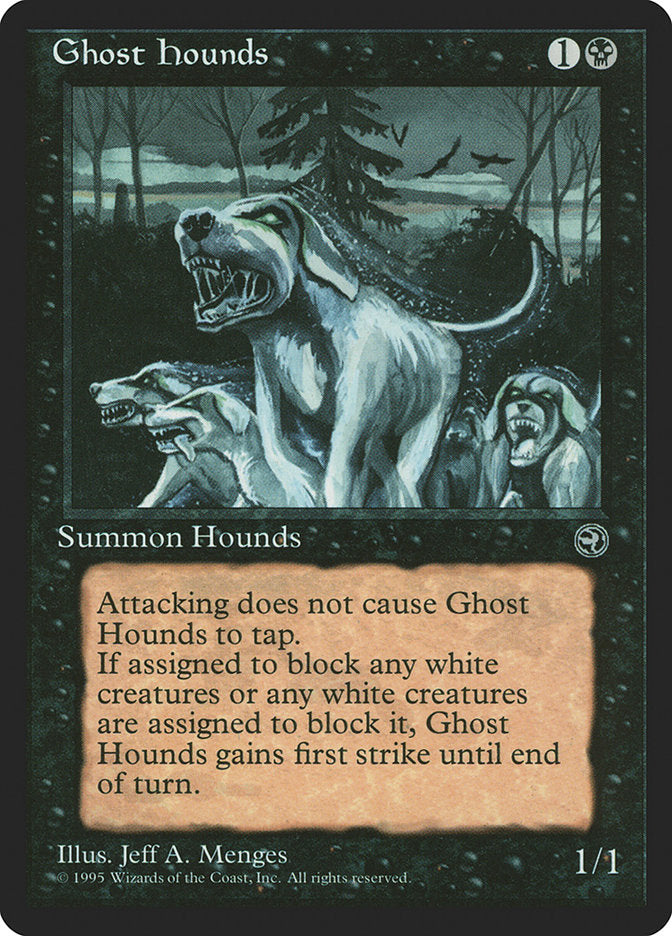 Ghost Hounds [Homelands] | Tables and Towers