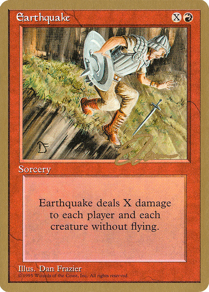 Earthquake (Eric Tam) [Pro Tour Collector Set] | Tables and Towers