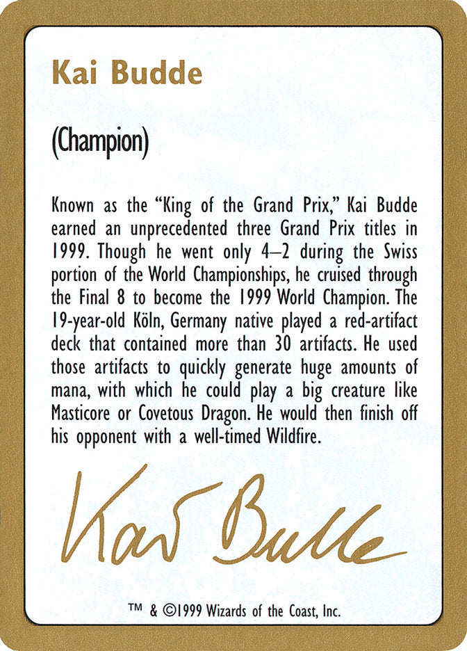 Kai Budde Bio [World Championship Decks 1999] | Tables and Towers