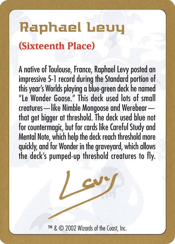 Raphael Levy Bio [World Championship Decks 2002] | Tables and Towers