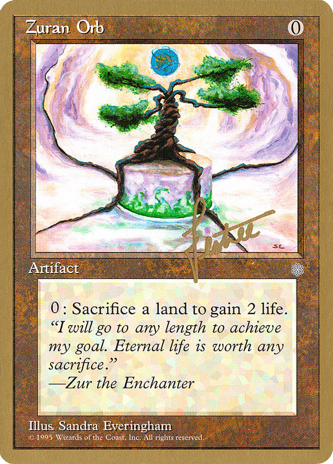 Zuran Orb (Bertrand Lestree) [Pro Tour Collector Set] | Tables and Towers