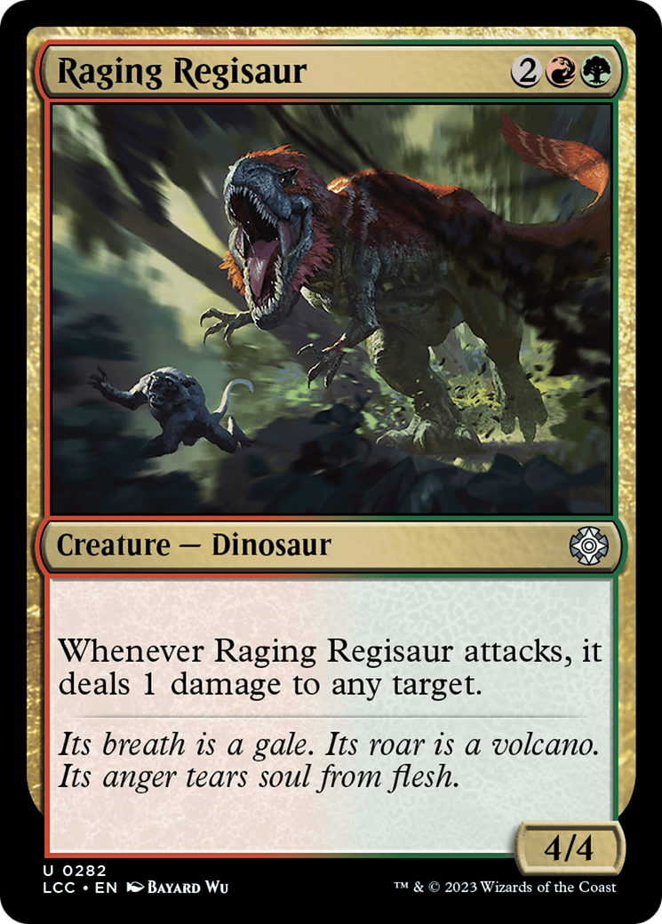 Raging Regisaur [The Lost Caverns of Ixalan Commander] | Tables and Towers