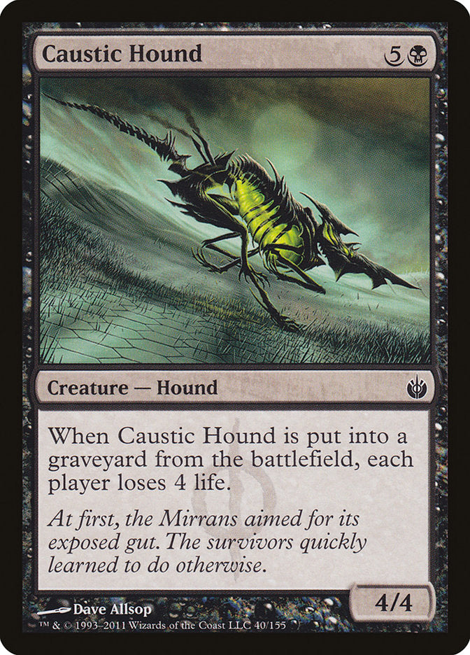 Caustic Hound [Mirrodin Besieged] | Tables and Towers