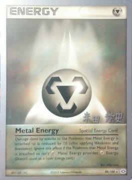 Metal Energy (88/106) (Dark Tyranitar Deck - Takashi Yoneda) [World Championships 2005] | Tables and Towers