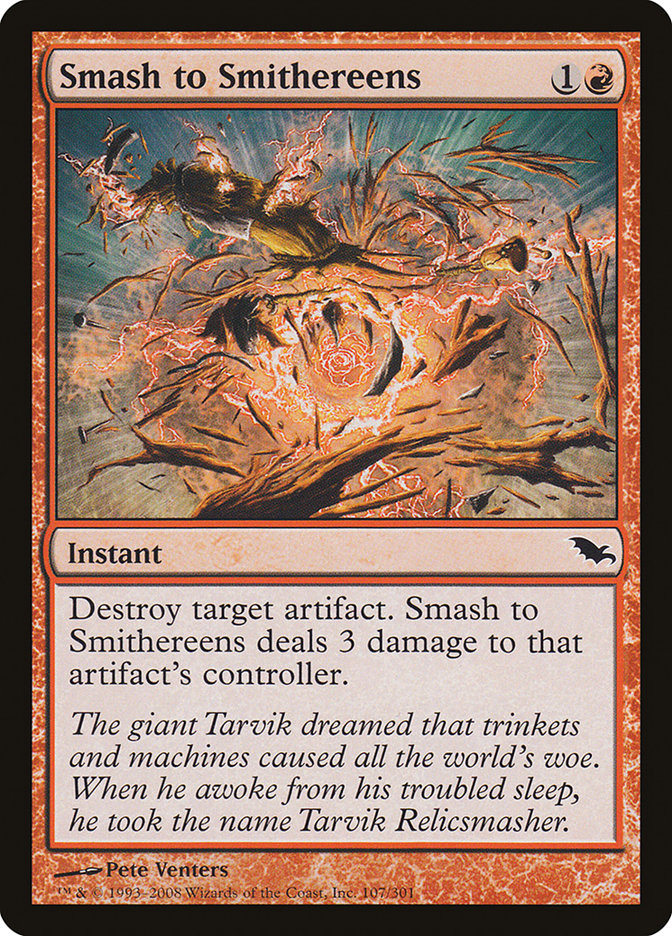 Smash to Smithereens [Shadowmoor] | Tables and Towers