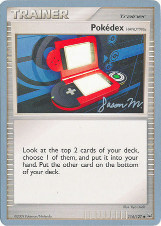 Pokedex HANDY910is (114/127) (Queengar - Jason Martinez) [World Championships 2009] | Tables and Towers