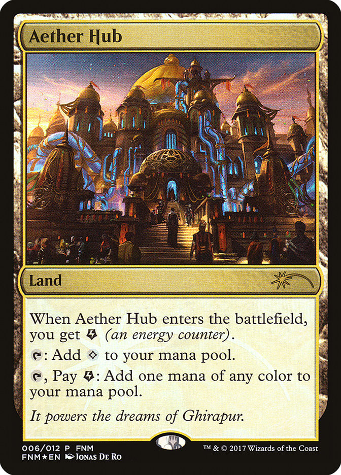 Aether Hub [Friday Night Magic 2017] | Tables and Towers