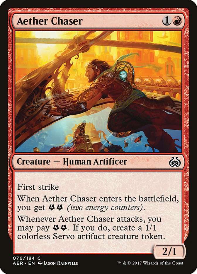 Aether Chaser [Aether Revolt] | Tables and Towers