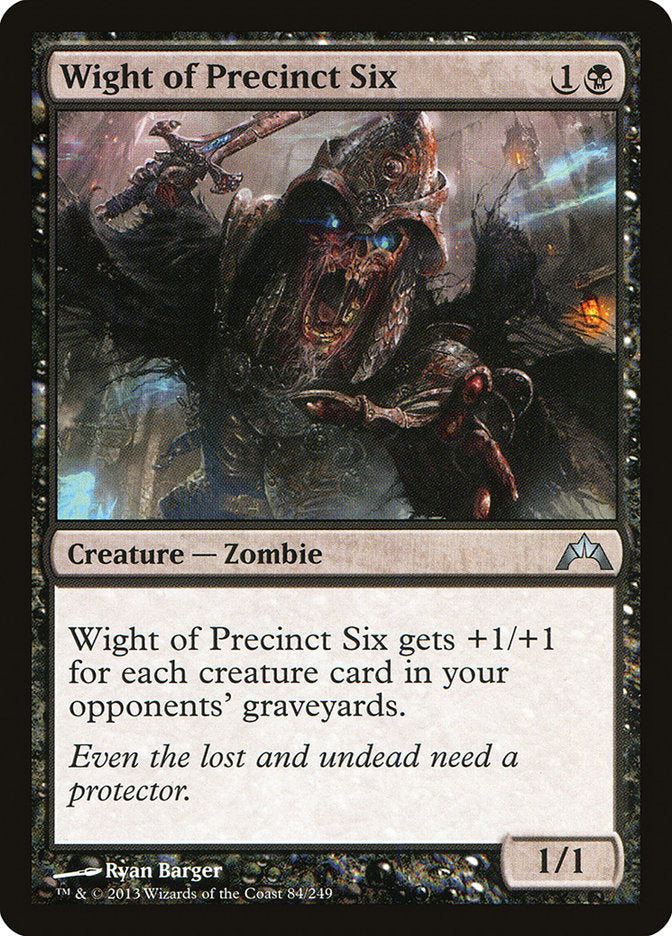 Wight of Precinct Six [Gatecrash] | Tables and Towers