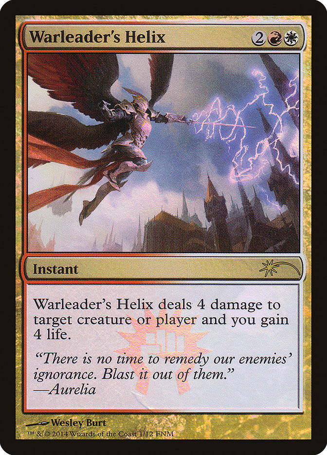 Warleader's Helix [Friday Night Magic 2014] | Tables and Towers