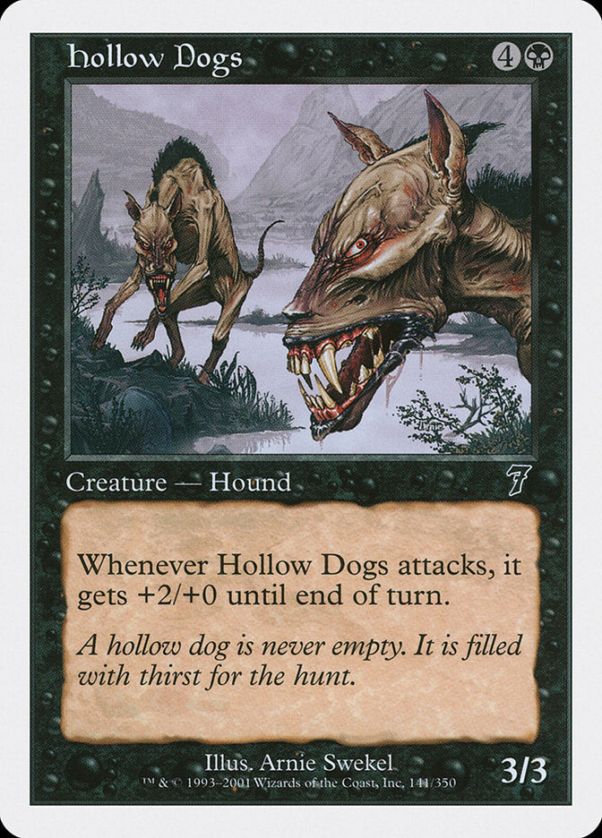 Hollow Dogs [Seventh Edition] | Tables and Towers