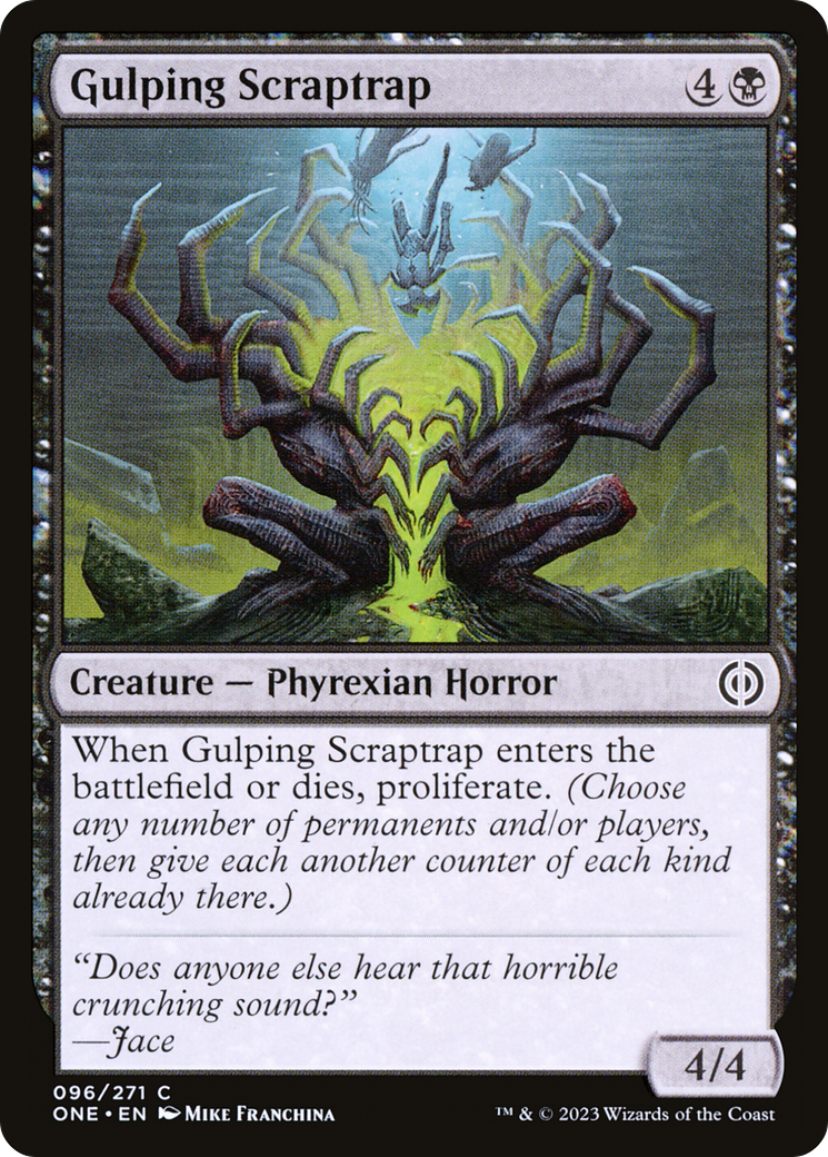 Gulping Scraptrap [Phyrexia: All Will Be One] | Tables and Towers