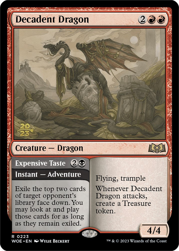 Decadent Dragon // Expensive Taste (Promo Pack) [Wilds of Eldraine Promos] | Tables and Towers