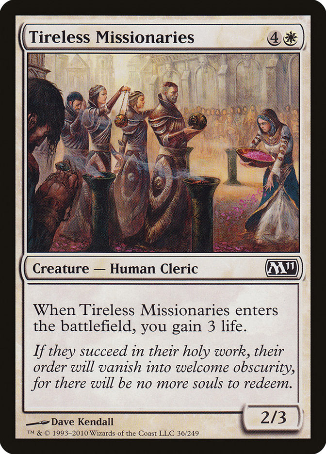 Tireless Missionaries [Magic 2011] | Tables and Towers