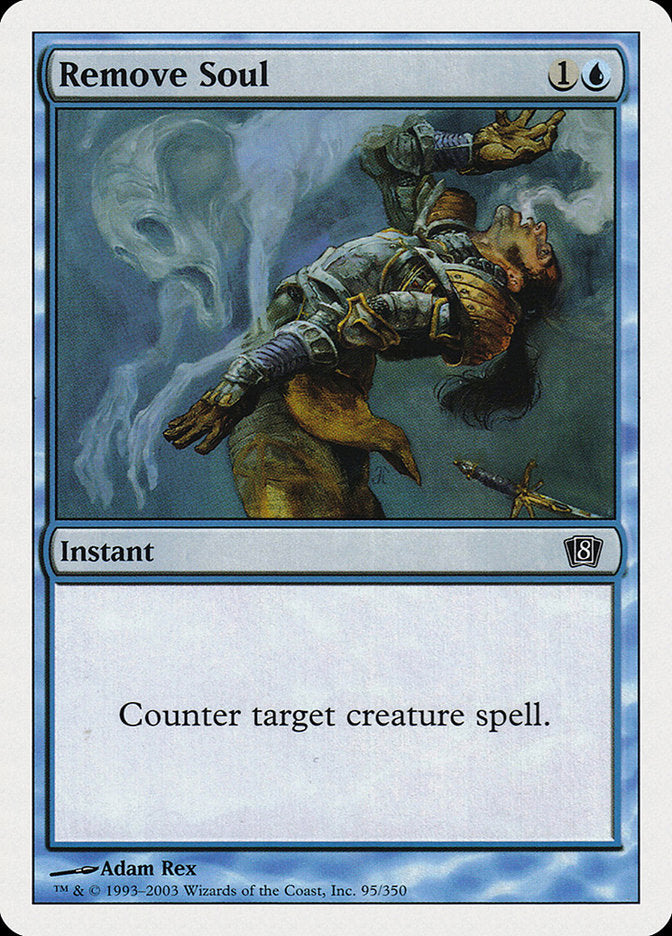 Remove Soul [Eighth Edition] | Tables and Towers