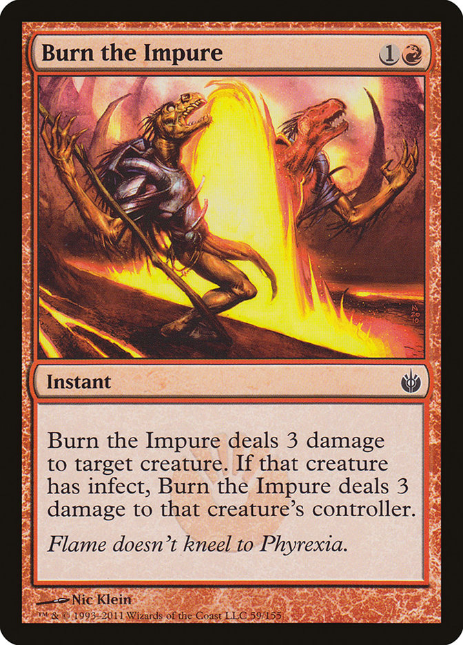 Burn the Impure [Mirrodin Besieged] | Tables and Towers