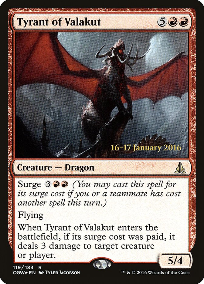 Tyrant of Valakut [Oath of the Gatewatch Prerelease Promos] | Tables and Towers