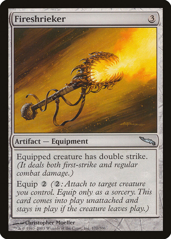 Fireshrieker [Mirrodin] | Tables and Towers