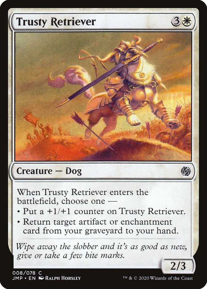 Trusty Retriever [Jumpstart] | Tables and Towers