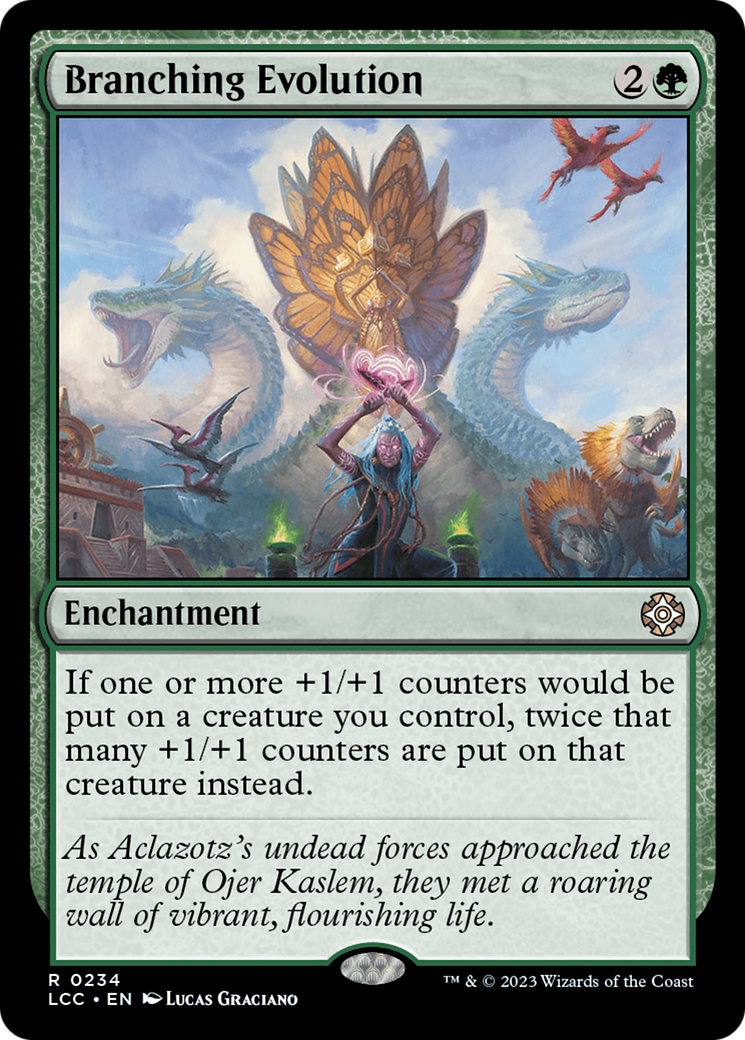 Branching Evolution [The Lost Caverns of Ixalan Commander] | Tables and Towers