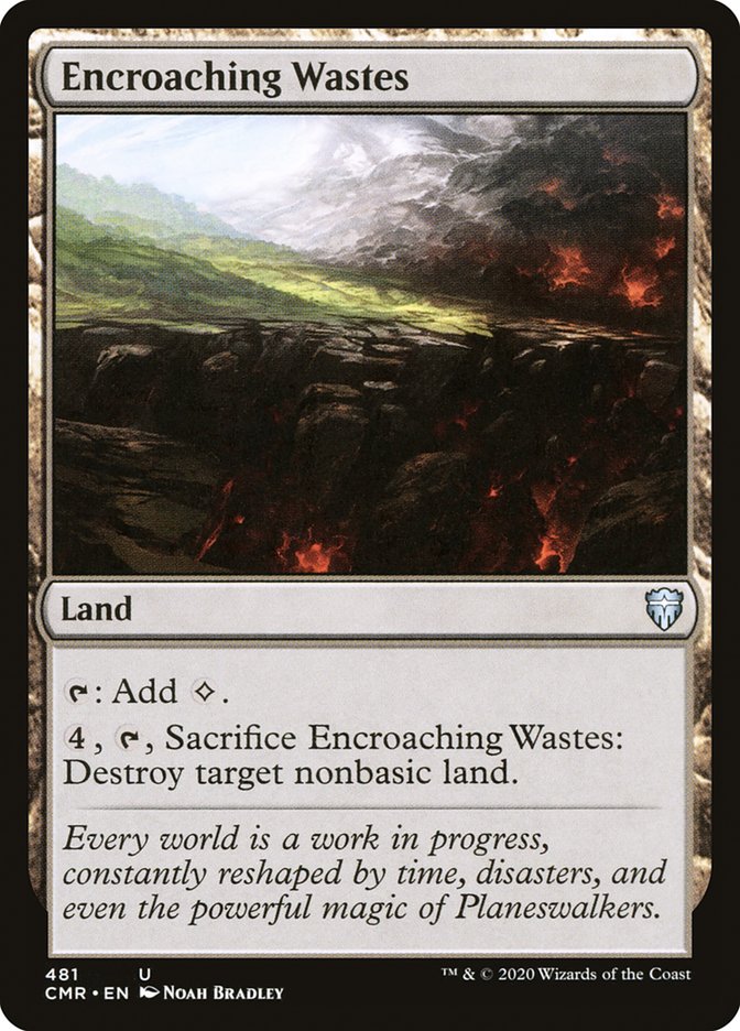 Encroaching Wastes [Commander Legends] | Tables and Towers