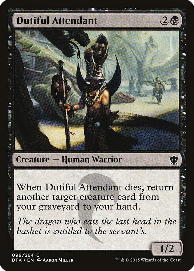 Dutiful Attendant [Dragons of Tarkir] | Tables and Towers