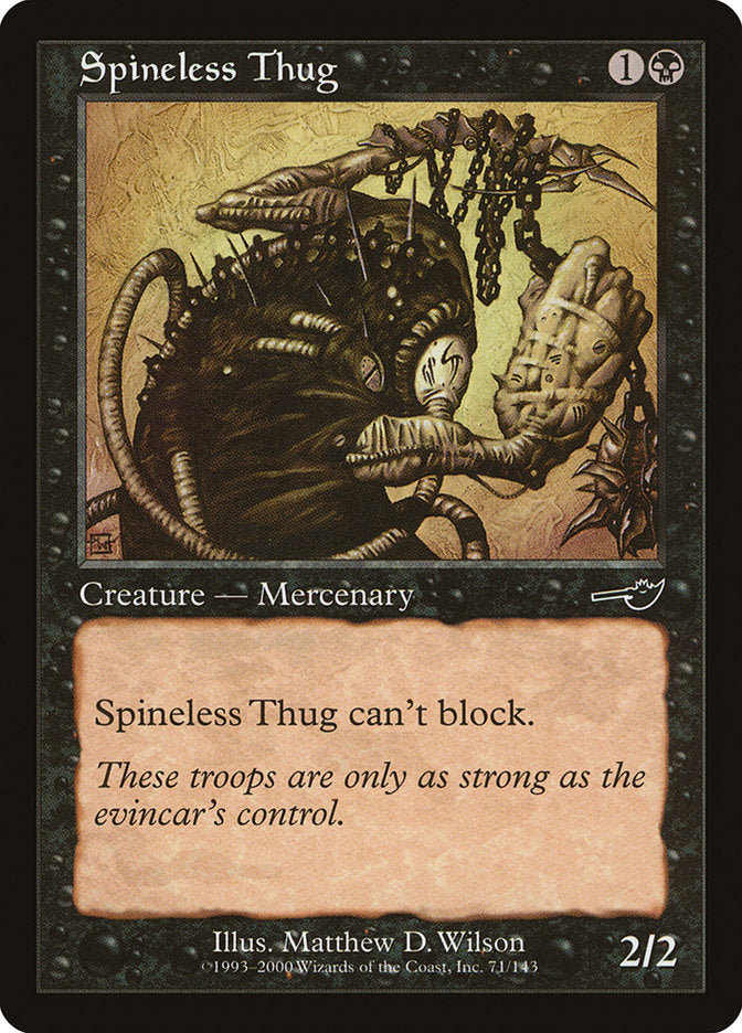 Spineless Thug [Nemesis] | Tables and Towers