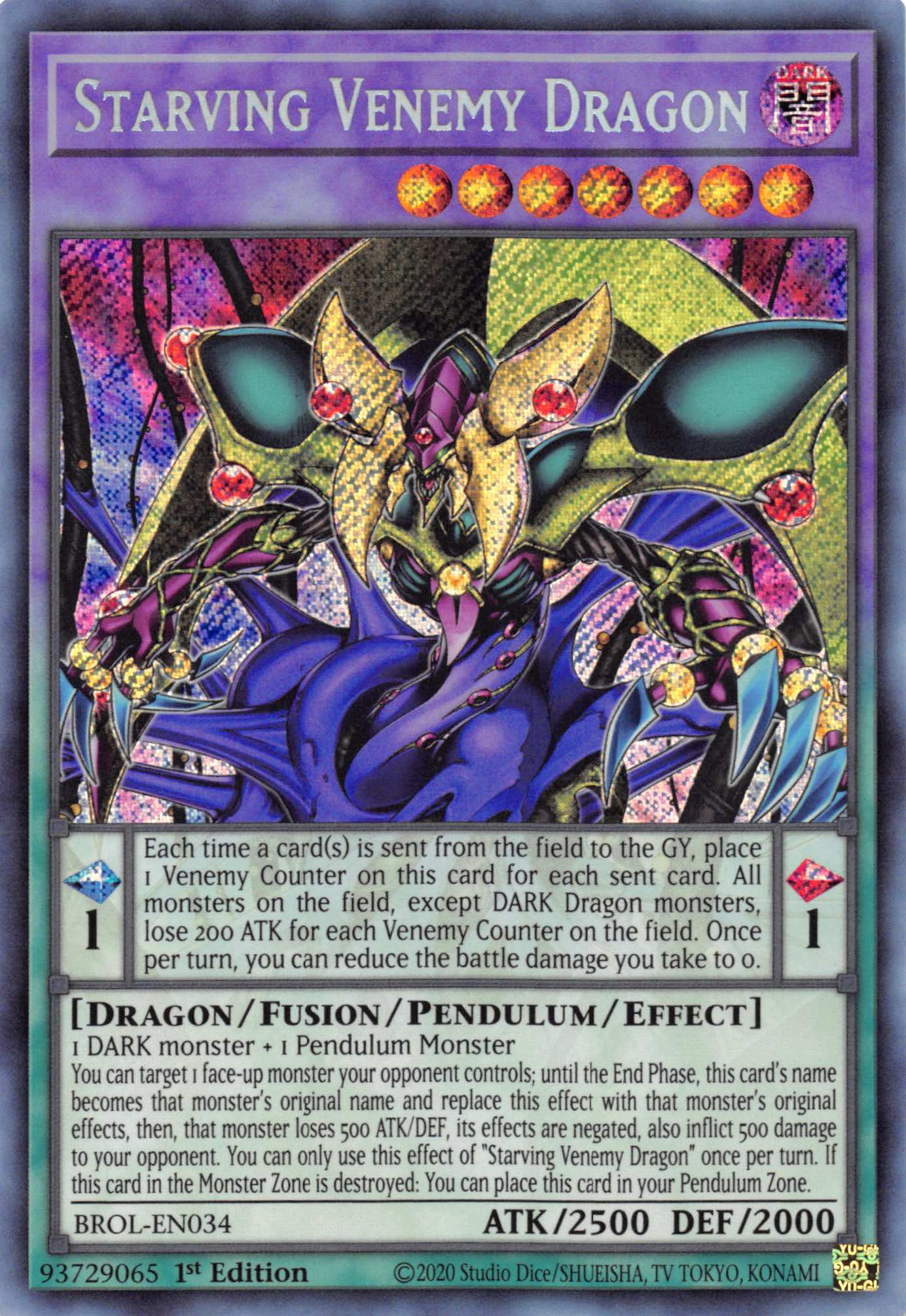 Starving Venemy Dragon [BROL-EN034] Secret Rare | Tables and Towers